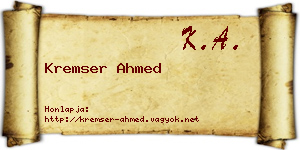 Kremser Ahmed névjegykártya